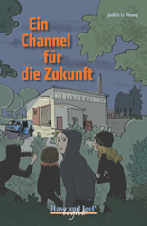 Ein Channel fr die Zukunft